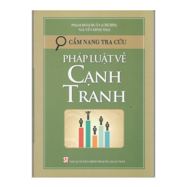  Pháp Luật Về Cạnh Tranh (Cẩm Nang Tra Cứu) 