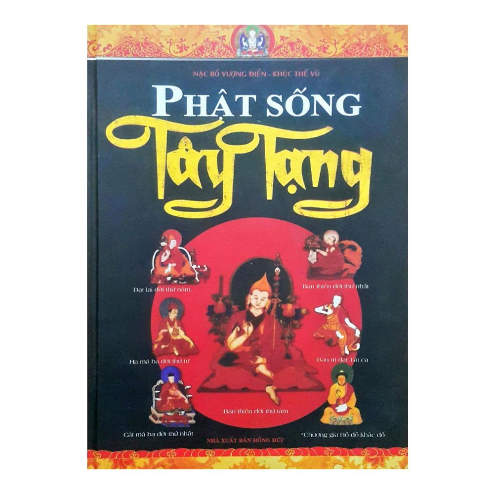  Phật Sống Tây Tạng 