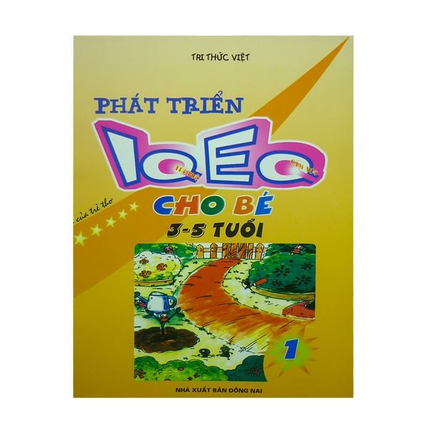 [PHIÊN CHỢ SÁCH CŨ] Phát Triển IQ EQ Cho Bé 3 - 5 Tuổi (Tập 1) 
