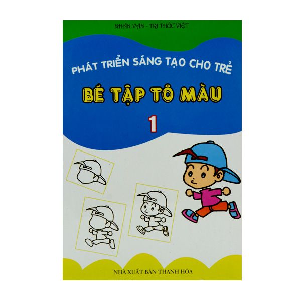  [Phiên Chợ Sách Cũ] Phát Triển Sáng Tạo Cho Trẻ - Bé Tập Tô Màu 