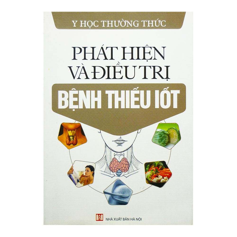  Phát Triển Và Điều Trị Bệnh Thiếu IỐT 