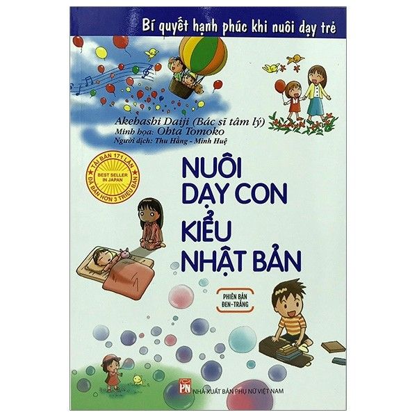  Nuôi Dạy Con Kiểu Nhật Bản - Phiên Bản Đen Trắng (Tái Bản 2019) 