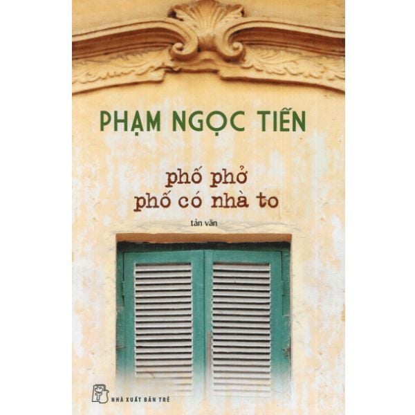  Phố Phở Phố Có Nhà To 