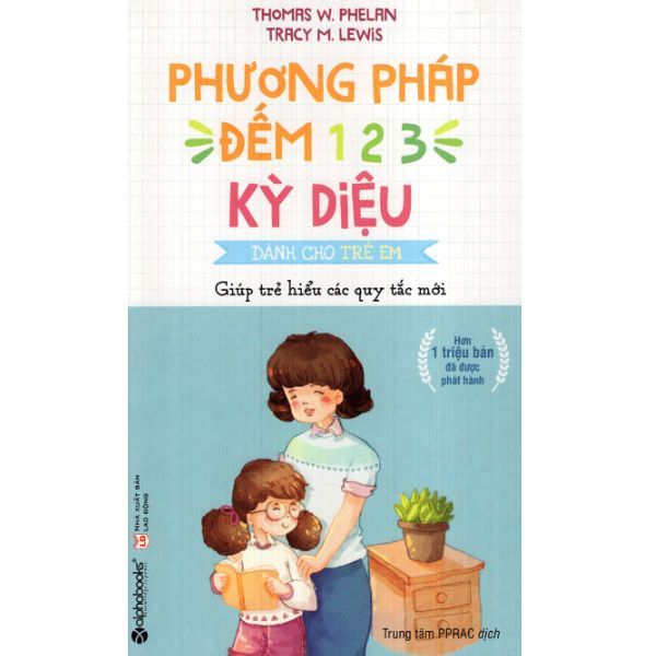  Phương Pháp Đếm 1-2-3 Kỳ Diệu Dành Cho Trẻ Em 