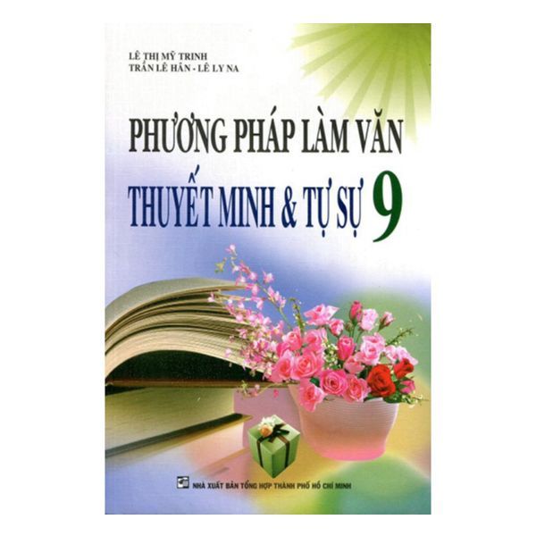  Phương Pháp Làm Văn Nghị Luận Lớp 9 