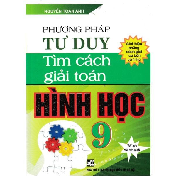  Phương Pháp Tư Duy Tìm Cách Giải Hình Học 9 (Tái Bản 2019) 