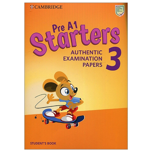  Pre A1 Starters 3 Student's Book: Authentic Examination Papers 