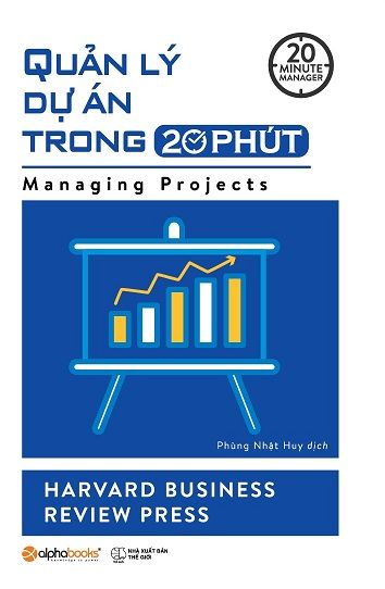  Quản Lý Dự Án Trong 20 Phút 