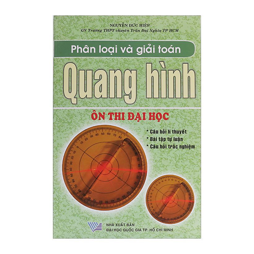  Phân Loại Và Giải Toán Quang Hình (Ôn Thi Đại Học) 