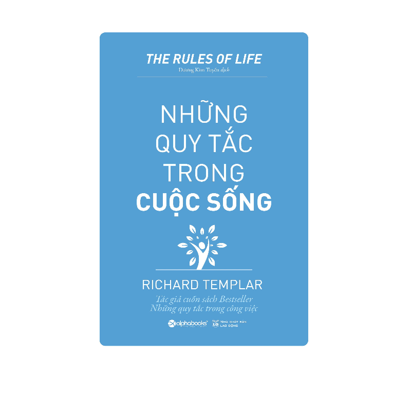  Những Quy Tắc Trong Cuộc Sống (Tái Bản 2018) 