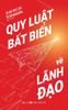  Quy Luật Bất Biến Về Lãnh Đạo 