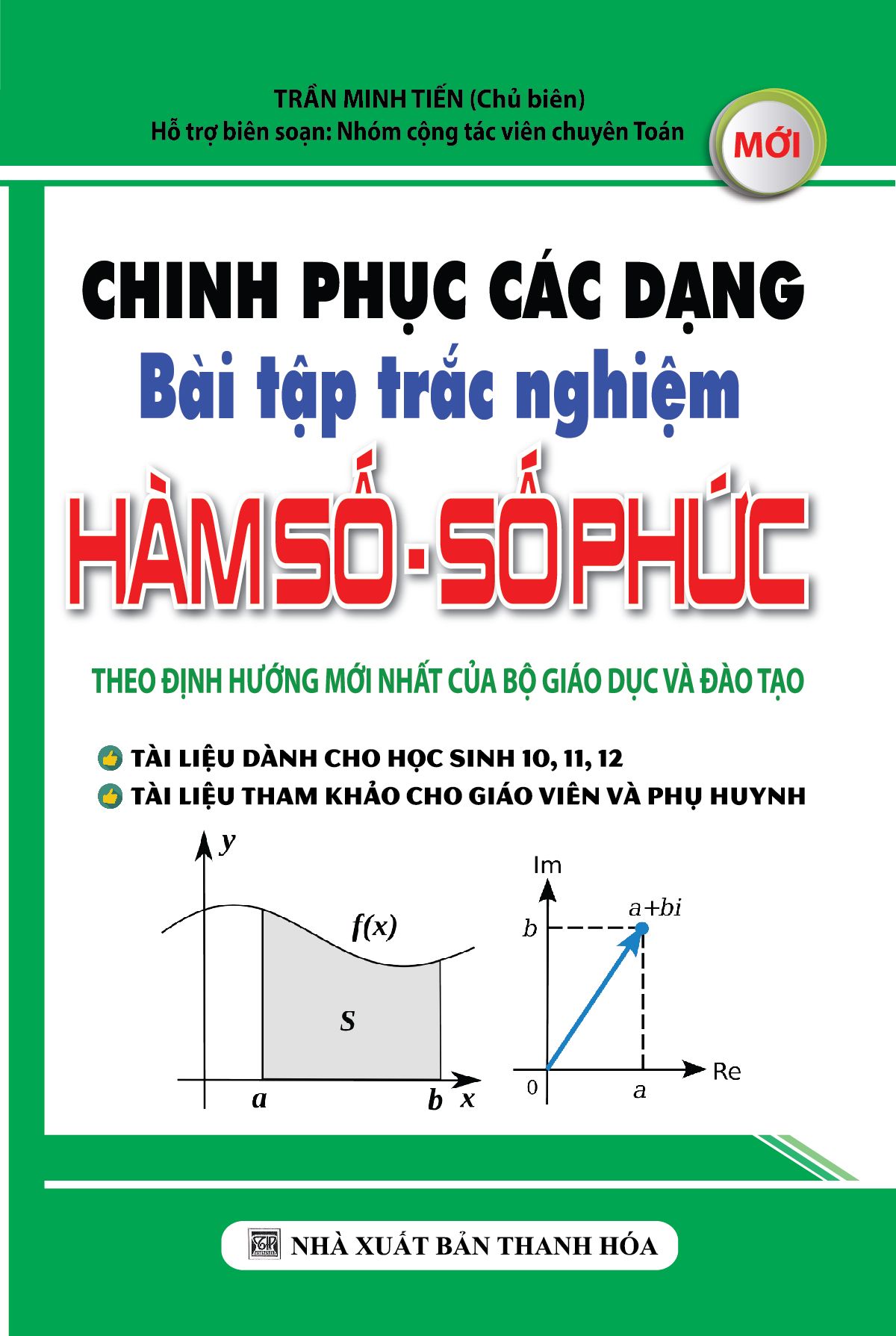  Chinh Phục Các Dạng Bài Tập Trắc Nghiệm (Hàm Số - Số Phức) 