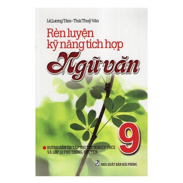  Rèn Luyện Kĩ Năng Tích Hợp Ngữ Văn Lớp 9 