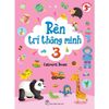  Bộ Sách Rèn Trí Thông Minh: Tập 1-3 (Bộ 3 Tập) 