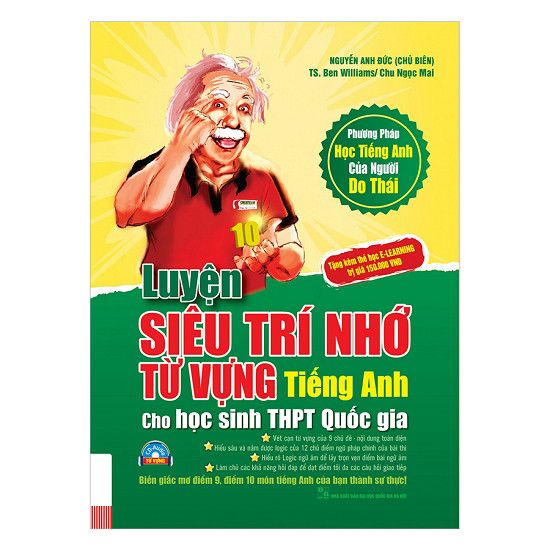  Luyện Siêu Trí Nhớ Từ Vựng Tiếng Anh Dành Cho Học Sinh THPT Quốc Gia (Tái Bản) 