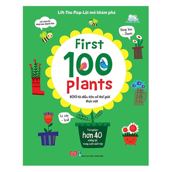  Sách Tương Tác - Lift-The-Flap - First 100 Plants - 100 Từ Đầu Tiên Về Thế Giới Thực Vật (Tái Bản 2018) 