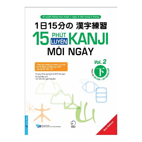  15 Phút Luyện Kanji Mỗi Ngày - Tập 2 (Trình Độ Sơ Cấp -Sơ Trung Cấp) 