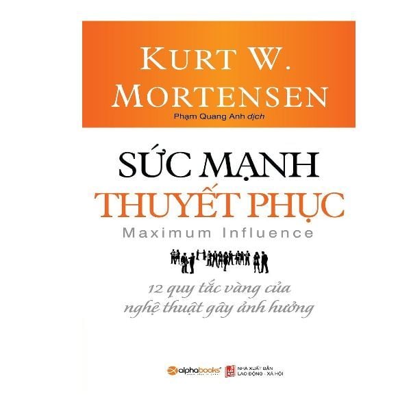  Sức Mạnh Thuyết Phục 