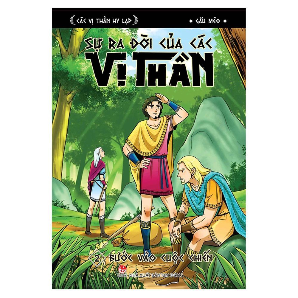  Sự Ra Đời Của Các Vị Thần - Tập 2: Bước Vào Cuộc Chiến 