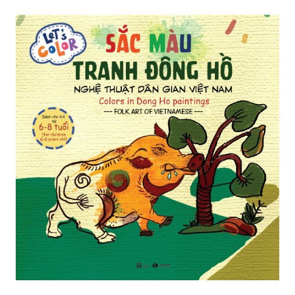  Sắc Màu Tranh Đông Hồ 