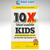  10X kids - Grant Cardon ( Hỡi Thiếu Niên ! Hãy Sống Gấp 10 Lần ) 