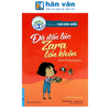  Bài Học Về Tính Kiên Nhẫn - Đã Đến Lúc Zara Lớn Khôn 
