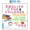  Bé Học T.A Qua Hình ảnh - Vật Dụng Hàng Ngày 