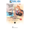  Thiên Hà Cạnh Bên - Tập 2 