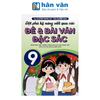  Đột Phá Kỹ Năng Viết Qua Các Đề Và Bài Văn Đặc Sắc 9 (Biên Soạn Theo Chương Trình GDPT Mới) 