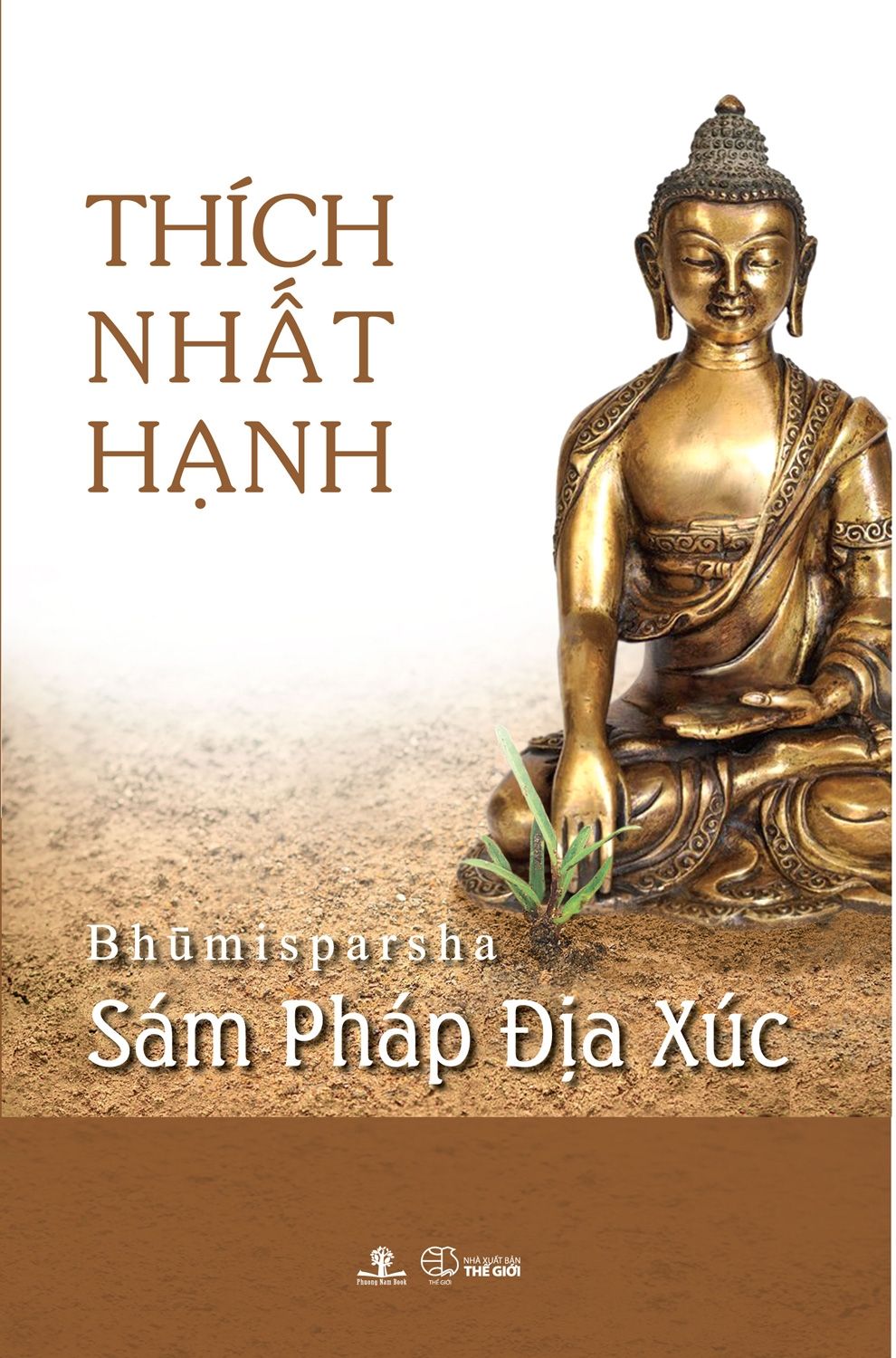  Thích Nhất Hạnh - Sám Pháp Địa Xúc 