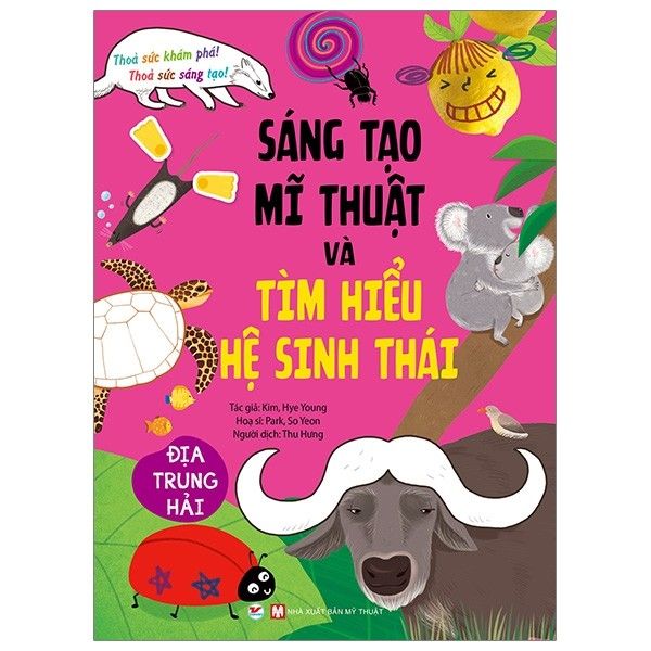  Sáng Tạo Mĩ Thuật Và Tìm Hiểu Hệ Sinh Thái: Địa Trung Hải 