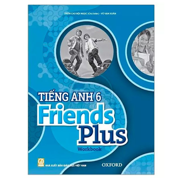  Tiếng Anh 6 Friends Plus – Workbook 