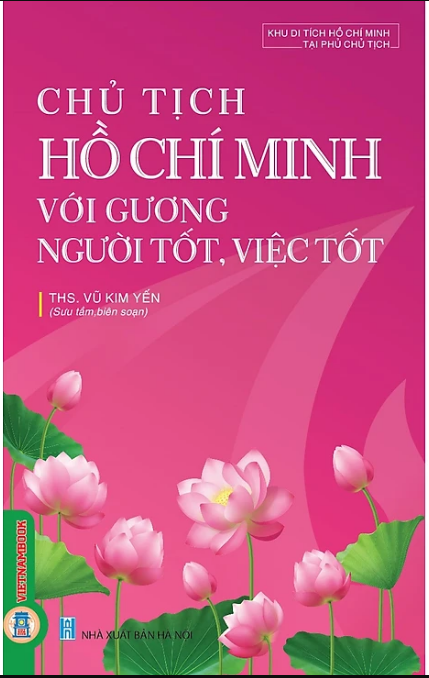  Chủ Tịch Hồ Chí Minh Với Gương Người Tốt Việc Tốt 