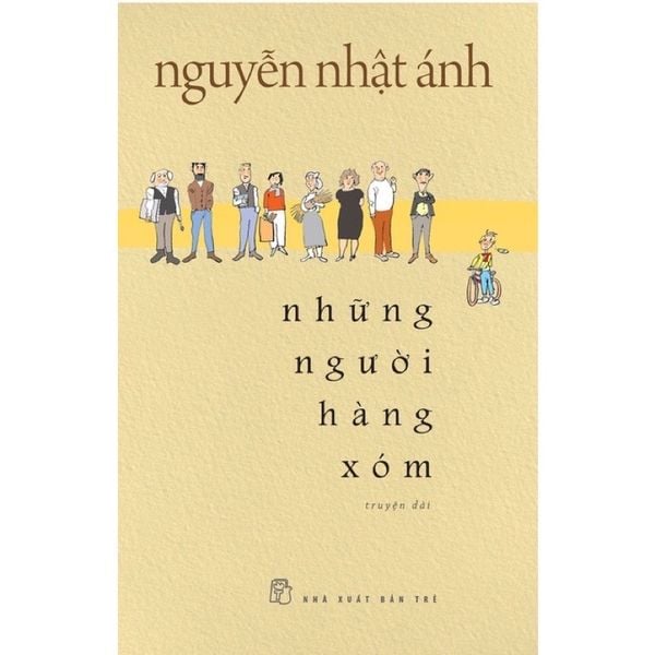 Nguyễn Nhật Ánh - Những Người Hàng Xóm