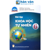  Bài Tập Khoa Học Tự Nhiên 6 - Chân Trời Sáng Tạo 