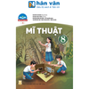  Sách Giáo Khoa Mĩ Thuật Lớp 8 Bản 1 - Chân Trời Sáng Tạo - 2025 