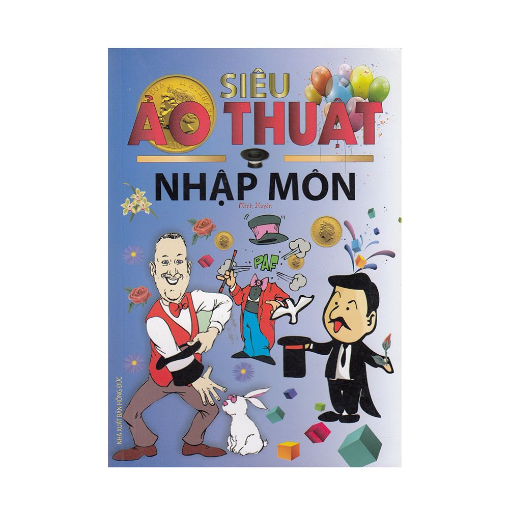  Siêu Ảo Thuật Nhập Môn 