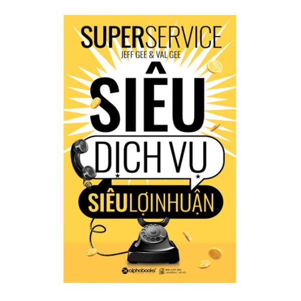  Siêu Dịch Vụ, Siêu Lợi Nhuận 