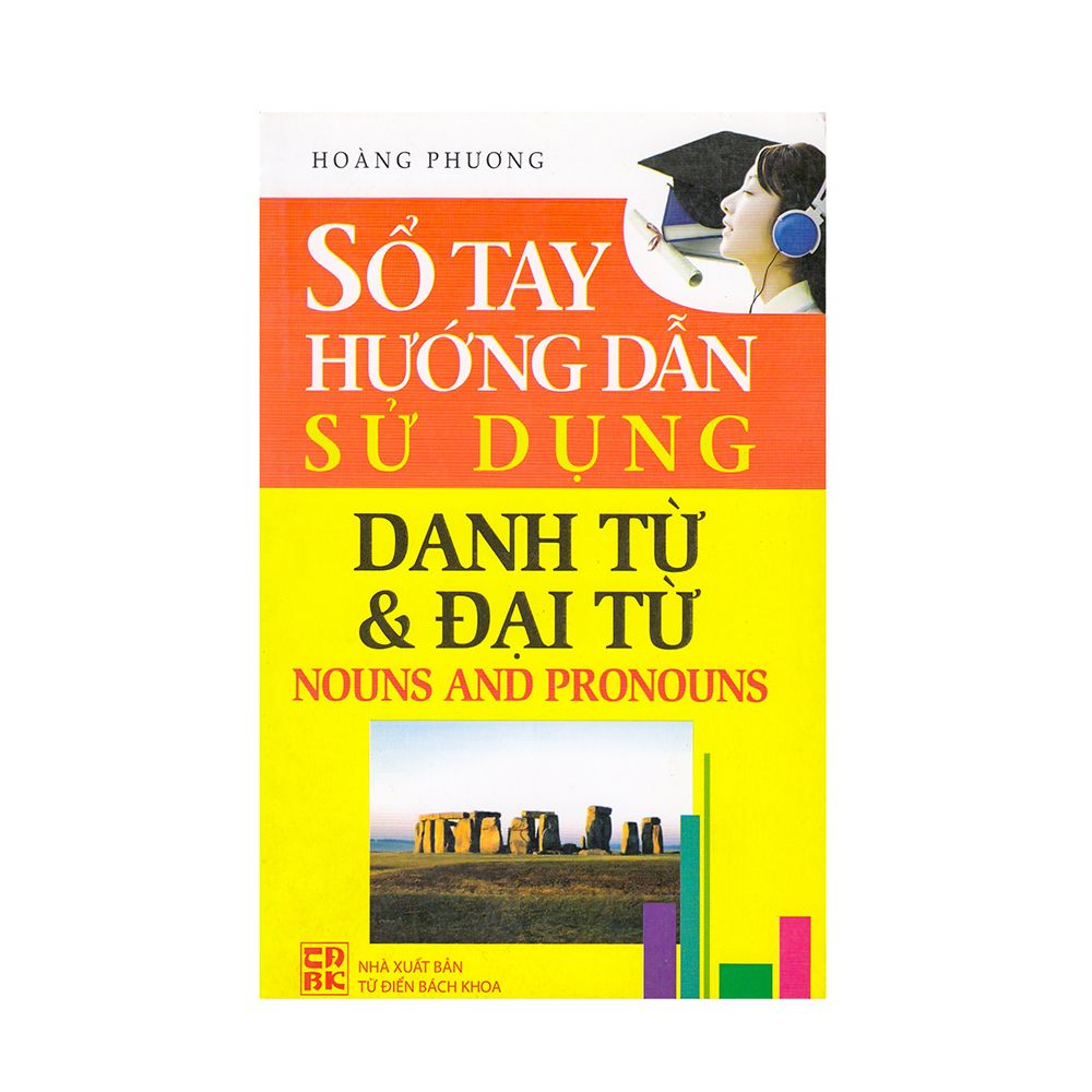  Sổ Tay Hướng Dẫn Sử Dụng Danh Từ Và Đại Từ 