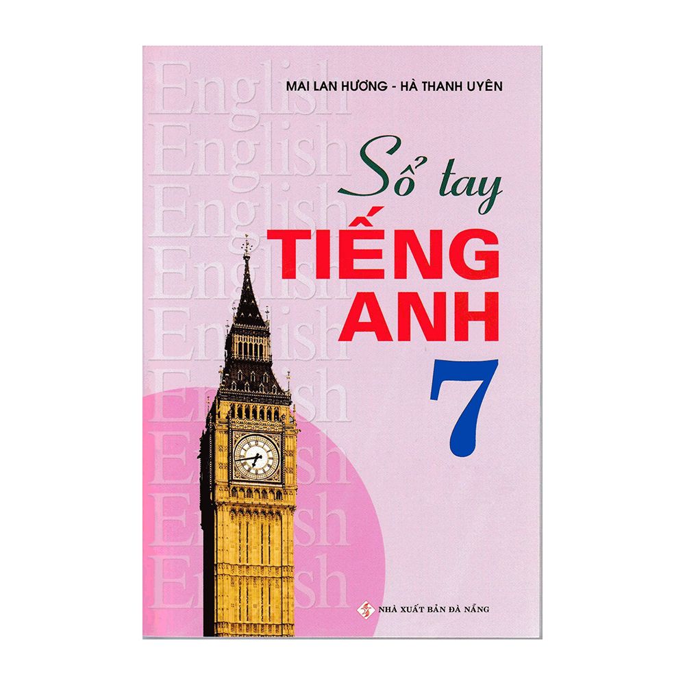  Sổ Tay Tiếng Anh Lớp 7 (Tái Bản 2019) 