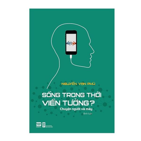  Sống Trong Thời Viễn Tưởng 