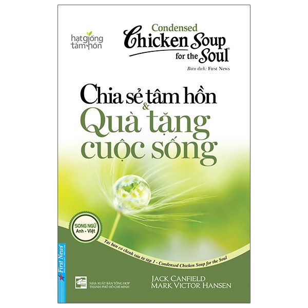  Chicken Soup For The Soul 1 - Chia Sẻ Tâm Hồn & Quà Tặng Cuộc Sống (Tái Bản 2020) 