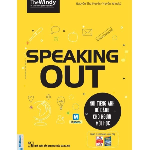  Speaking Out – Nói Tiếng Anh Dễ Dàng Cho Người Mới Học 