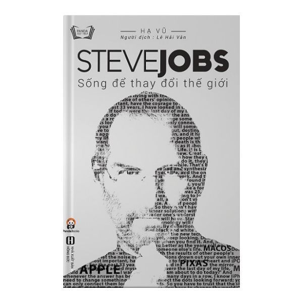  Steve Jobs - Sống Để Thay Đổi Thế Giới 