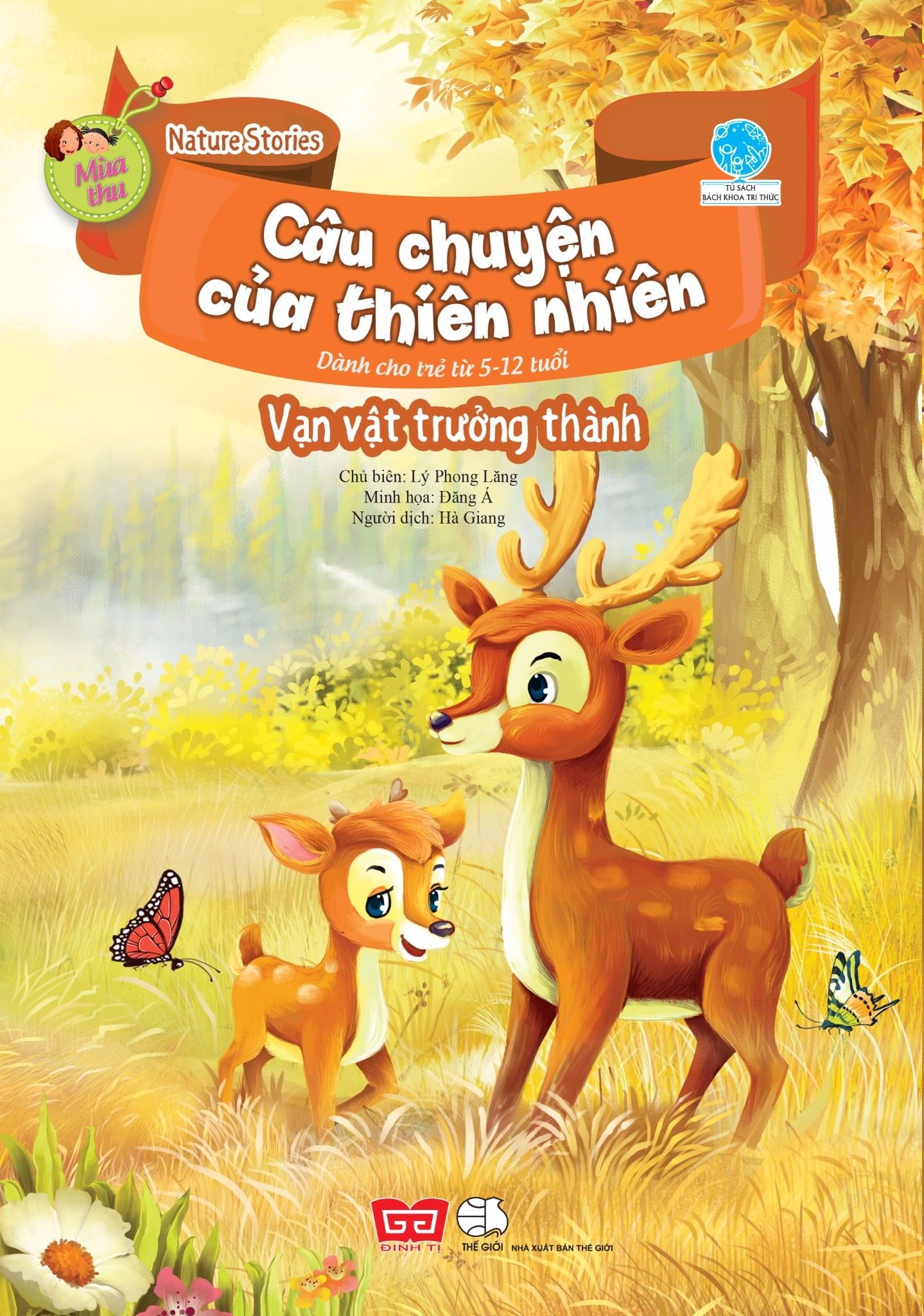  Nature Stories - Câu Chuyện Của Thiên Nhiên - Mùa Thu - Vạn Vật Trưởng Thành​ 