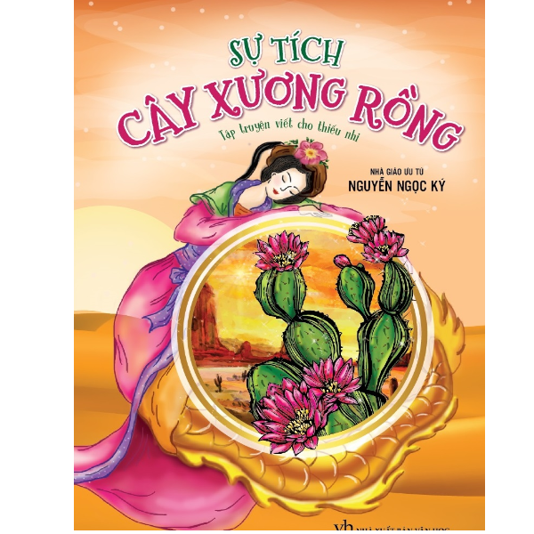  Sự Tích Cây Xương Rồng 