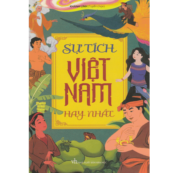  Sự Tích Việt Nam Hay Nhất 