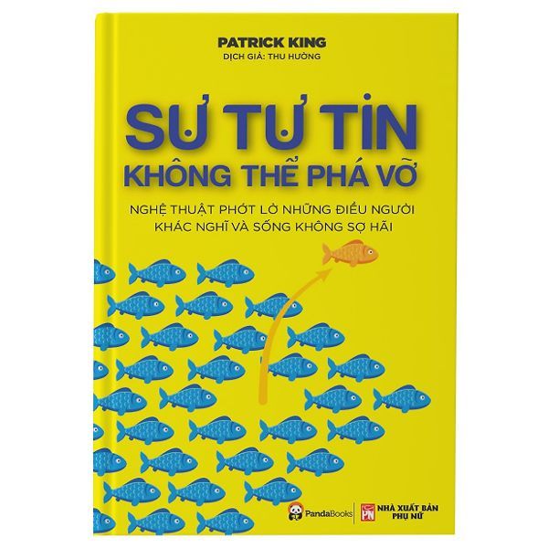  Sự Tự Tin Không Thể Phá Vỡ 