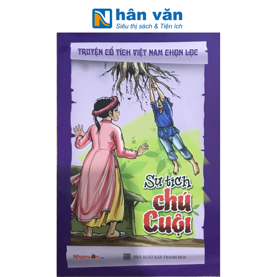  Truyện CTVN - Sự Tích Chú Cuội (TH) - TB 