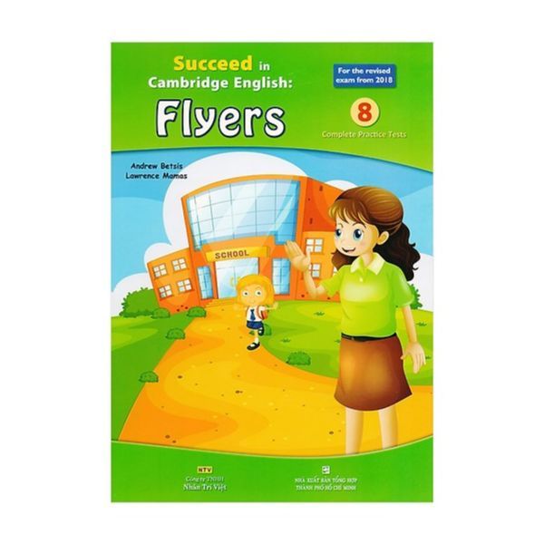  Succeed In Cambridge English - Flyers (Kèm CD) 